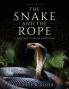 The Snake and the Rope