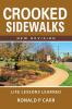 Crooked Sidewalks New Revision