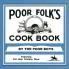 Poor Folk's Cookbook