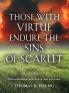 Those With Virtue Endure The Sins of Scarlet