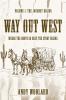 Way Out West - Volume 1