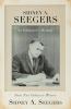 SIDNEY A. SEEGERS - An Educator's Memoir