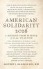 American Solidarity 2026 - A Message from History