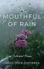 A Mouthful of Rain