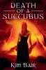 Death of A Succubus