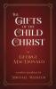 The Gifts of the Child Christ
