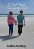 A Soft Walk Through the Bible