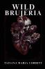 Wild Brujeria