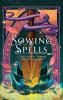 Sowing Spells