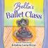Bella's Ballet Class