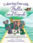 Coloring Fun with Bella and Friends