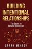 Building Intentional Relationships