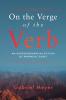 On the Verge of the Verb