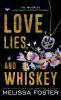 Love Lies and Whiskey