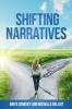 Shifting Narratives