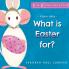 Violet asks - What is Easter for?