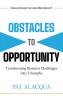Obstacles to Opportunity