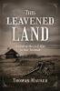 THIS LEAVENED LAND