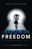 The Sound of Freedom
