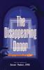 The Disappearing Donor