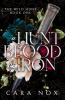 A Hunt of Blood & Iron