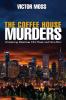 The Coffee House Murders
