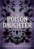 The Poison Daughter