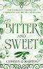 Bitter and Sweet