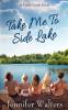Take Me To Side Lake