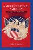 A Multicultural America