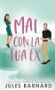 Mai Con la Tua Ex