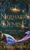 Mermaid's Demise