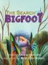 The Search for Bigfoot