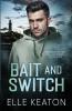 Bait and Switch