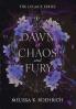 Dawn of Chaos and Fury