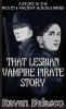 That Lesbian Vampire Pirate Story