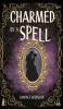 Charmed by a Spell
