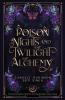Poison Nights & Twilight Alchemy