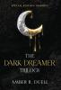 The Dark Dreamer Trilogy