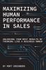 Maximizing Human Performance In Sales