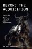Beyond The Acquisition