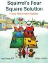 Squirrel's Four Square Solution