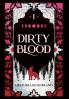 Dirty Blood