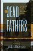 The Dead Fathers