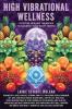 High Vibrational Wellness