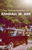 The Autobiography of Randall Ark