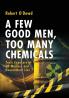 A Few Good Men  Too Many Chemicals