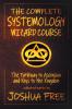 The Complete Systemology Wizard Course