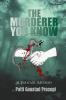 The Murderer You Know