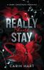 Really Should Stay